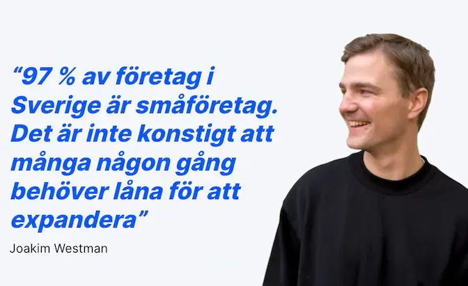 Företagslån till småföretag är vanligt i Sverige