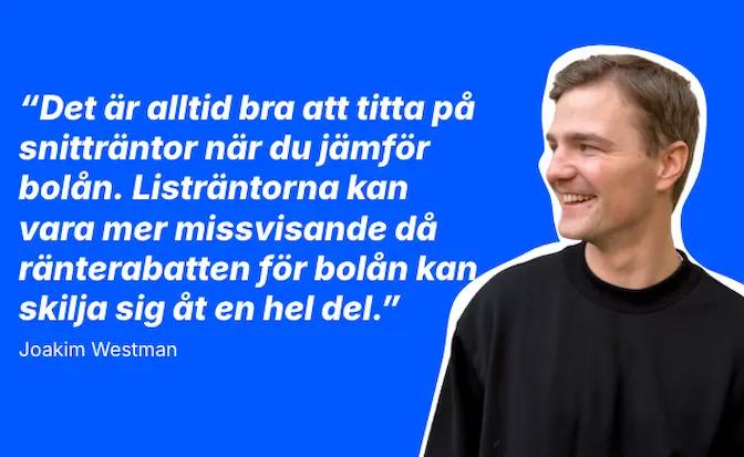 Bra att jämföra snitträntor för bolån